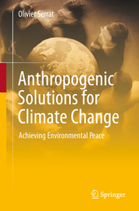 Anthropogenic Solutions for Climate Change