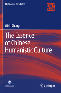 The Essence of Chinese Humanistic Culture