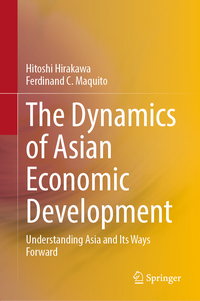 The Dynamics of Asian Economic Development