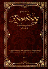 Einweihung in den energetischen Jahreskreis