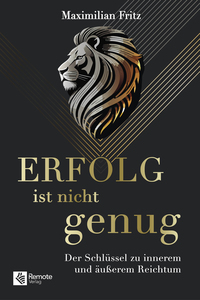 Erfolg ist nicht genug